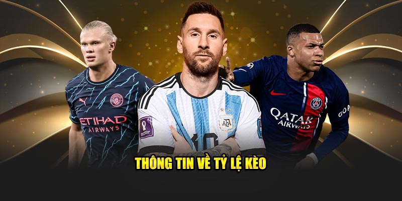 thong-tin-ve-ty-le-keo